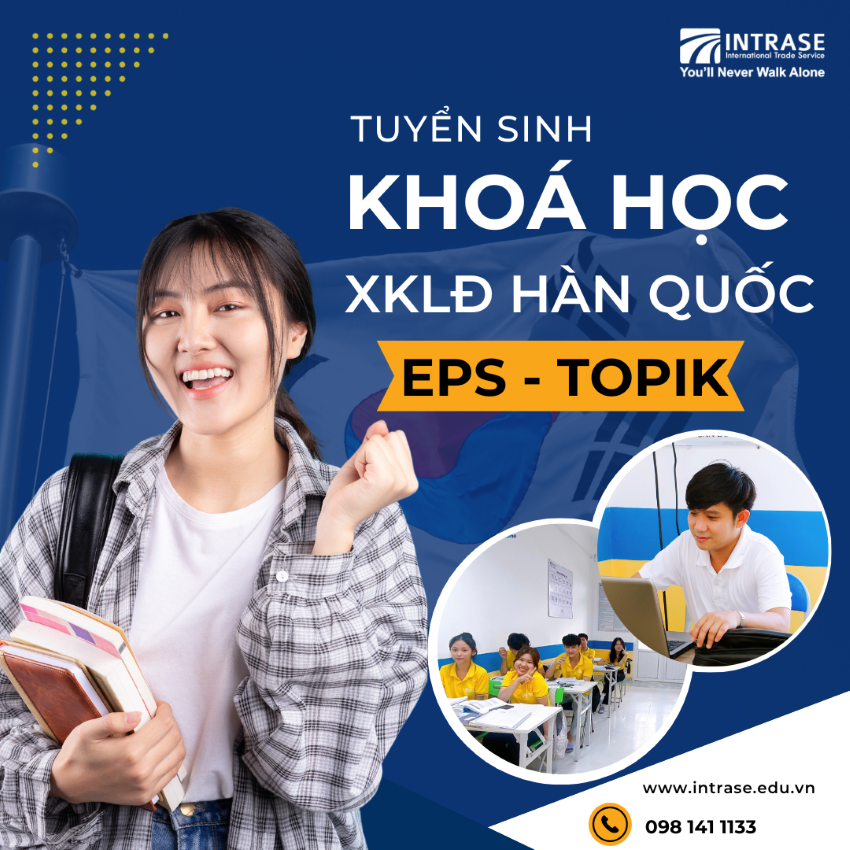 Tuyển sinh Khoá Bồi dưỡng tiếng Hàn dành cho người lao động tham gia dự tuyển đi làm việc tại Hàn Quốc theo chương trình EPS